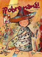 ¡Pobre mamá! 8421679600 Book Cover