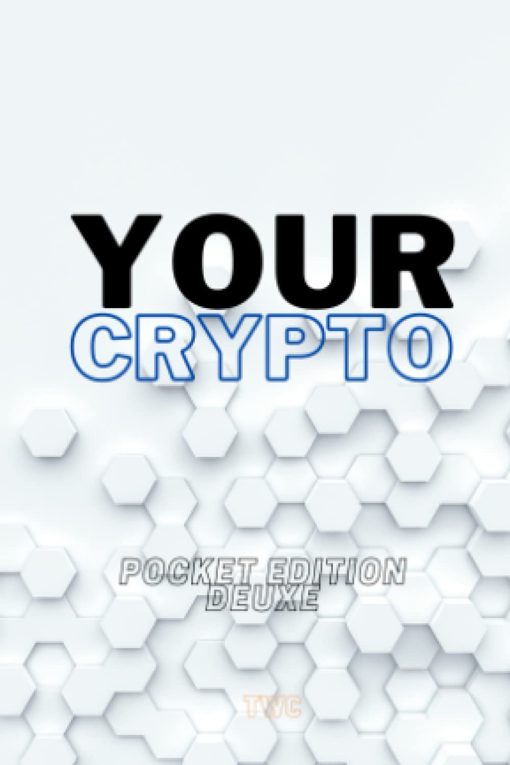 Your Crypto Pocket Edition | Desertcart Seychelles