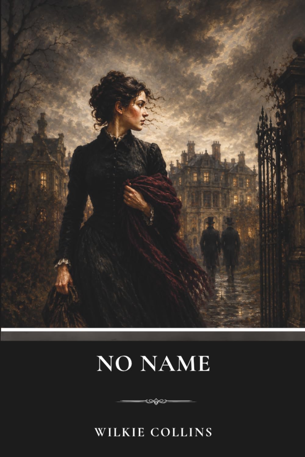 No Name: A Classic Psychological Mystery of Inheritance and Betrayal