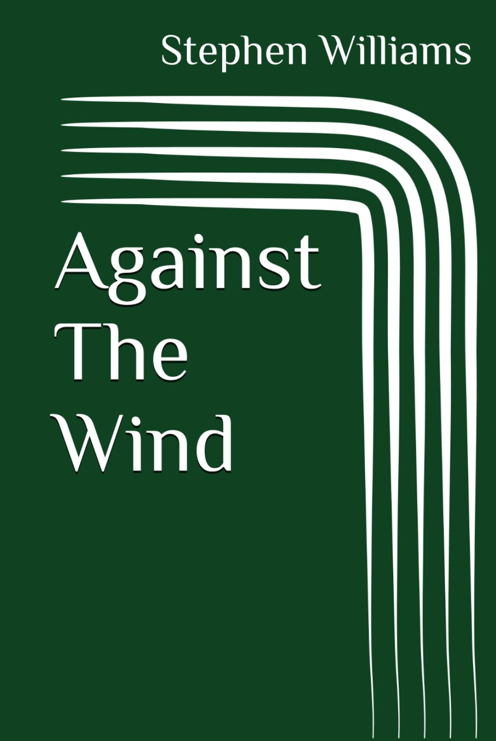 Against The Wind