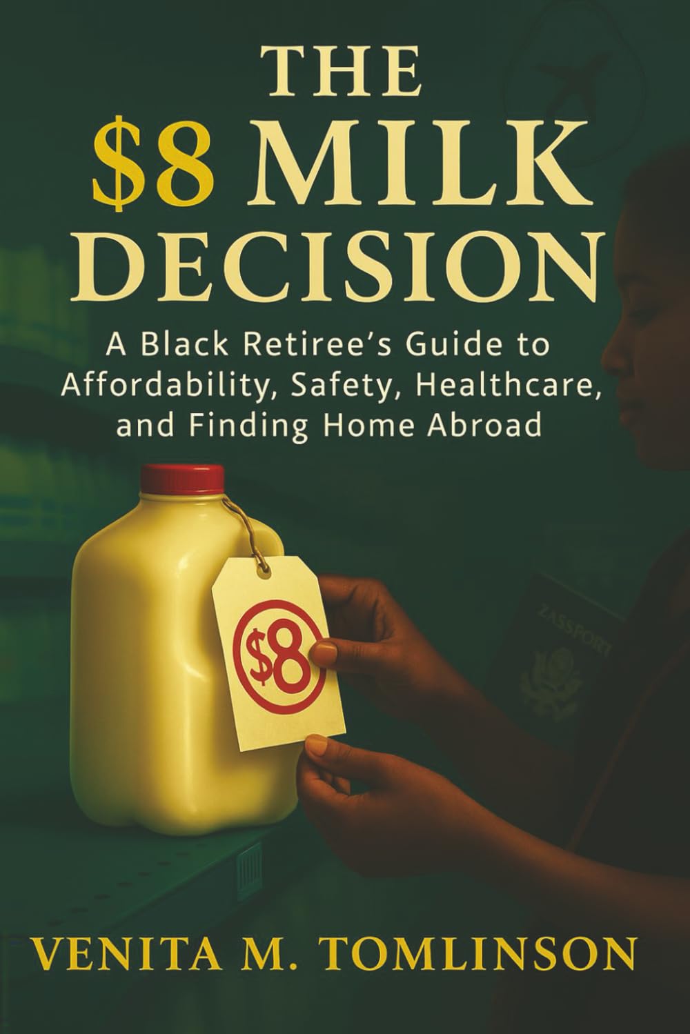 The $8 Milk Decision: A Black Retiree’s Guide to Affordability, Safety, Healthcare, and Finding Home Abroad