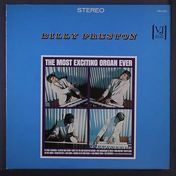 ビリー・プレストン THE MOST EXCITING ORGAN EVER Billy Preston The Most Exciting Organ Ever + Early Hits of