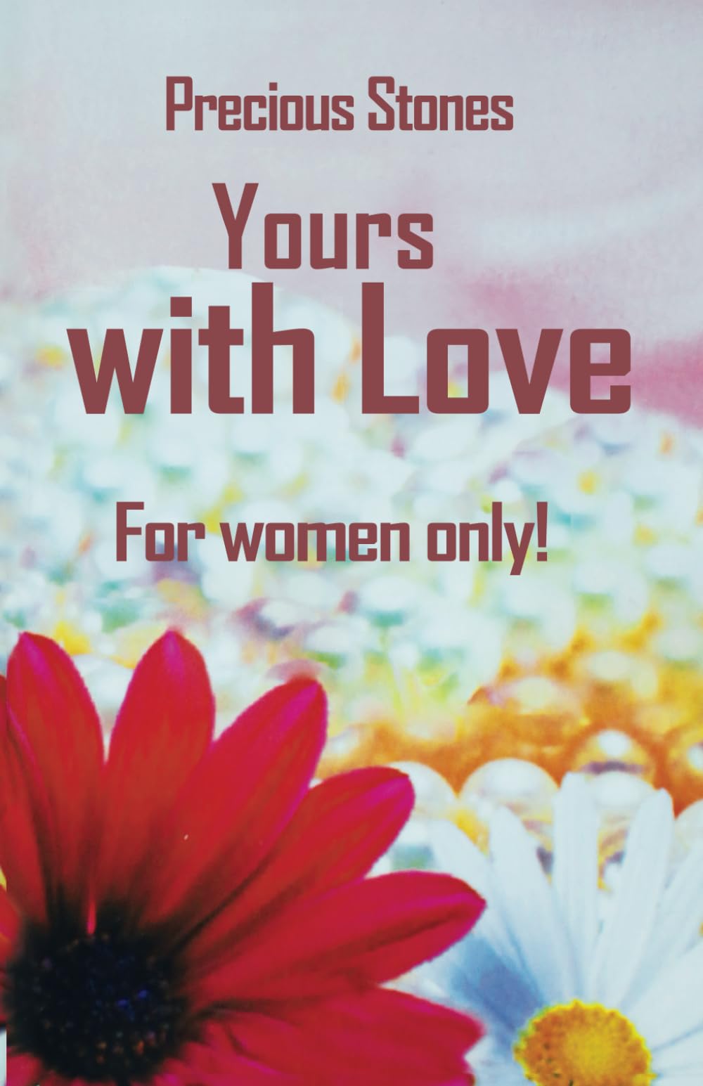 Yours with love