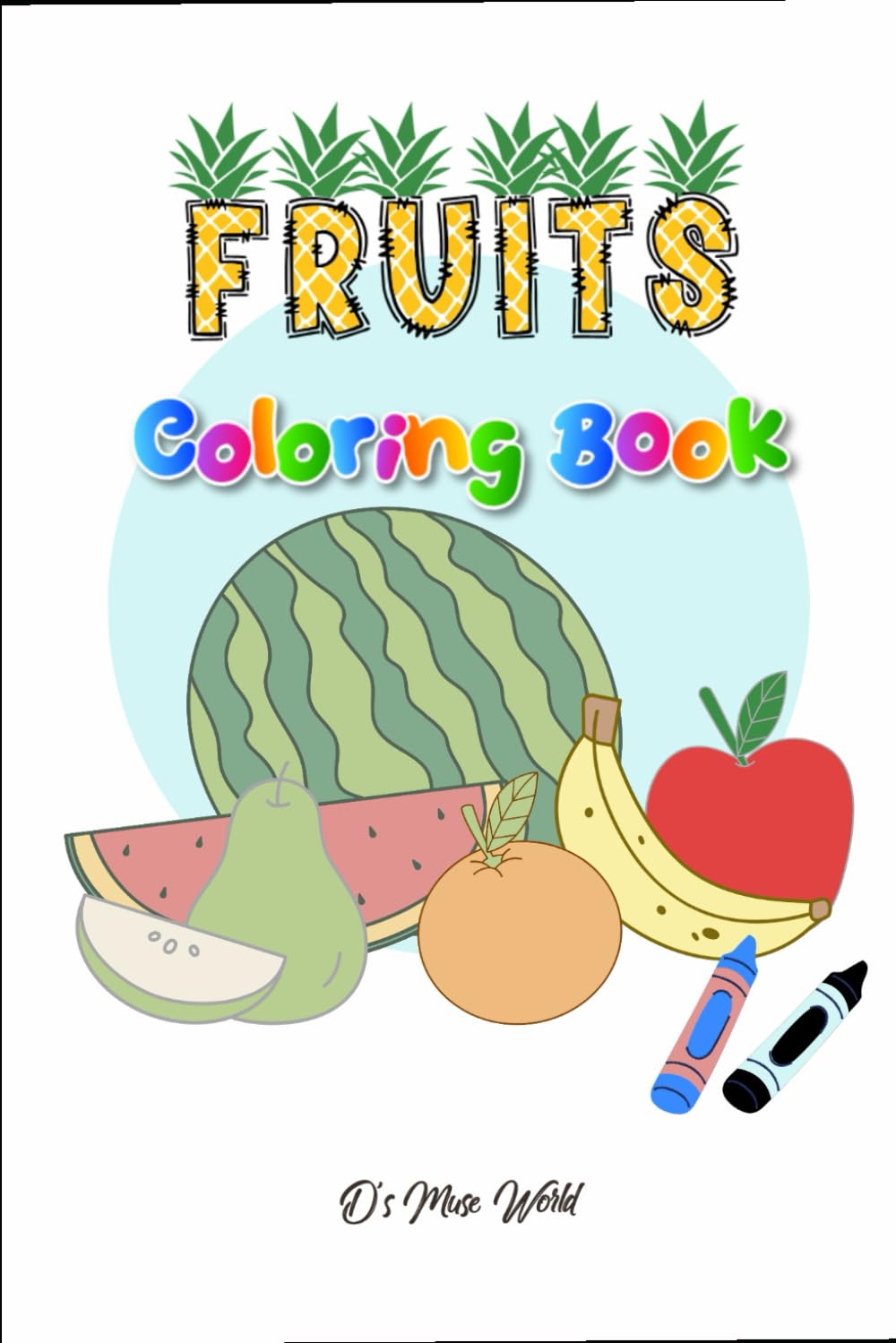 Toddler Fruits coloring book