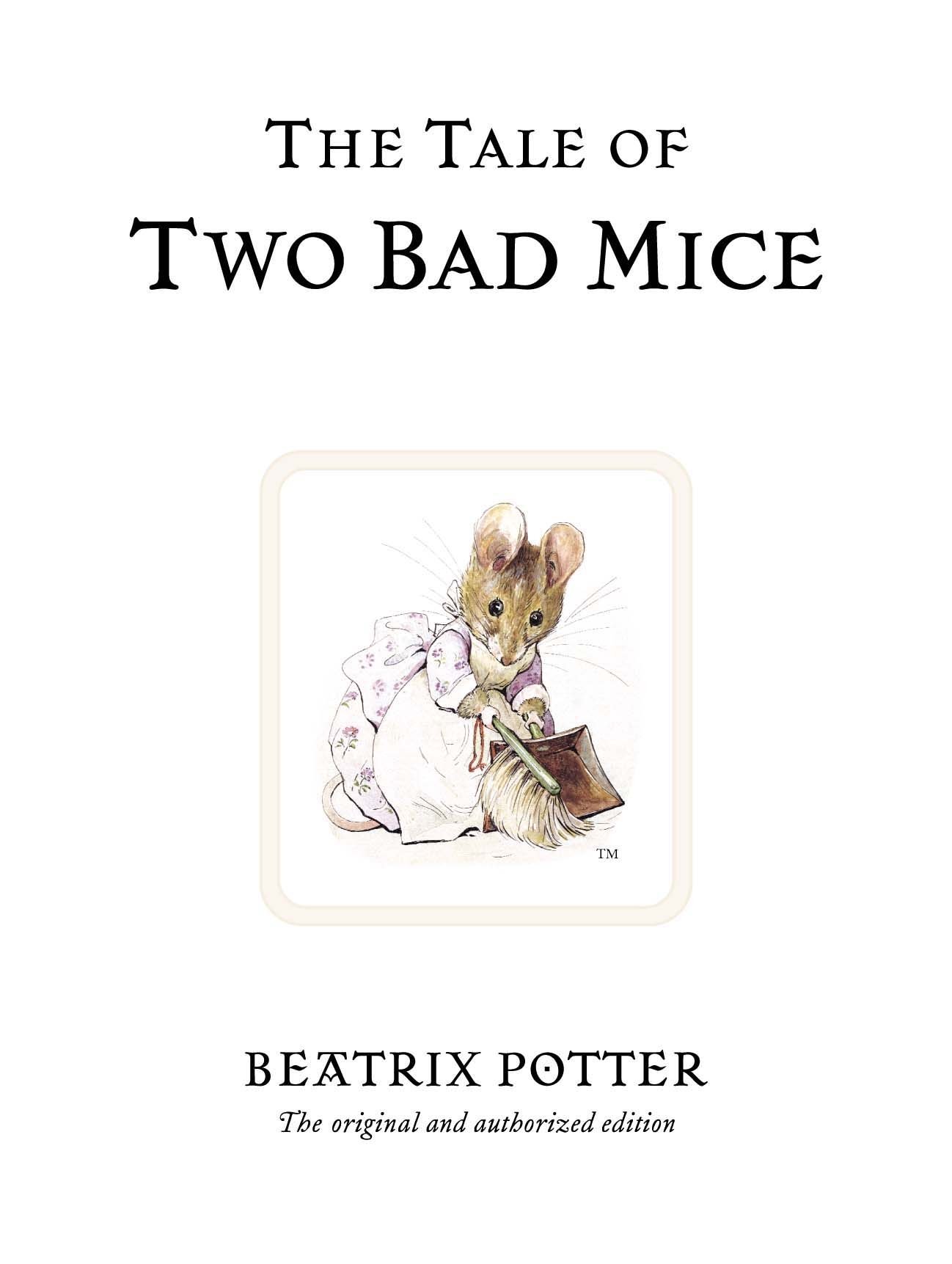 The Tale of Two Bad Mice (Peter Rabbit)