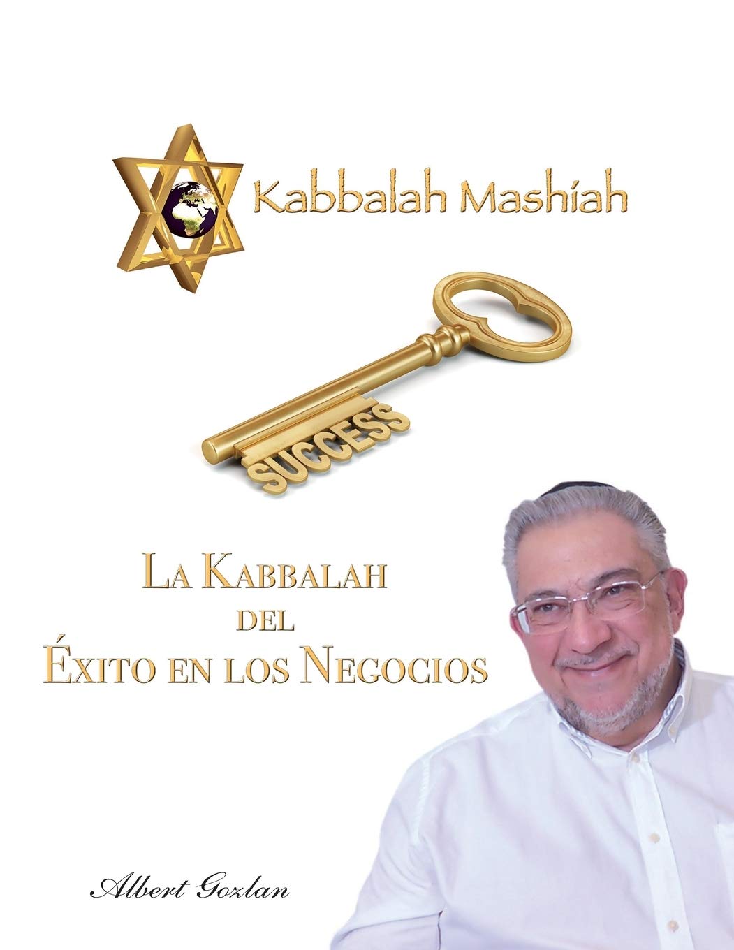 LA KABBALAH DEL ÉXITO EN LOS NEGOCIOS