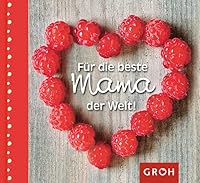 Für die beste Mama der Welt 3867132348 Book Cover