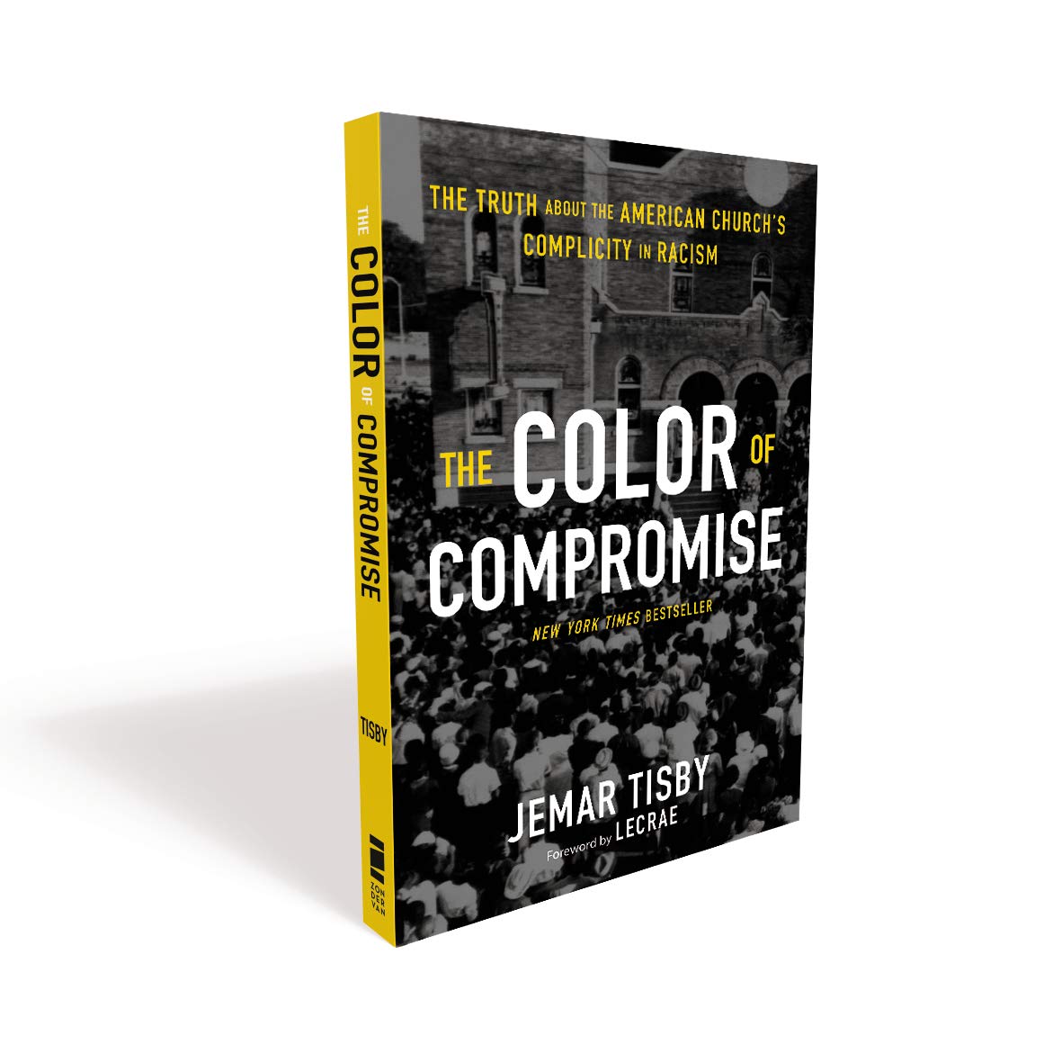 The Color of Compromise: The Truth about the American Church's Complicity in Racism - Image 2