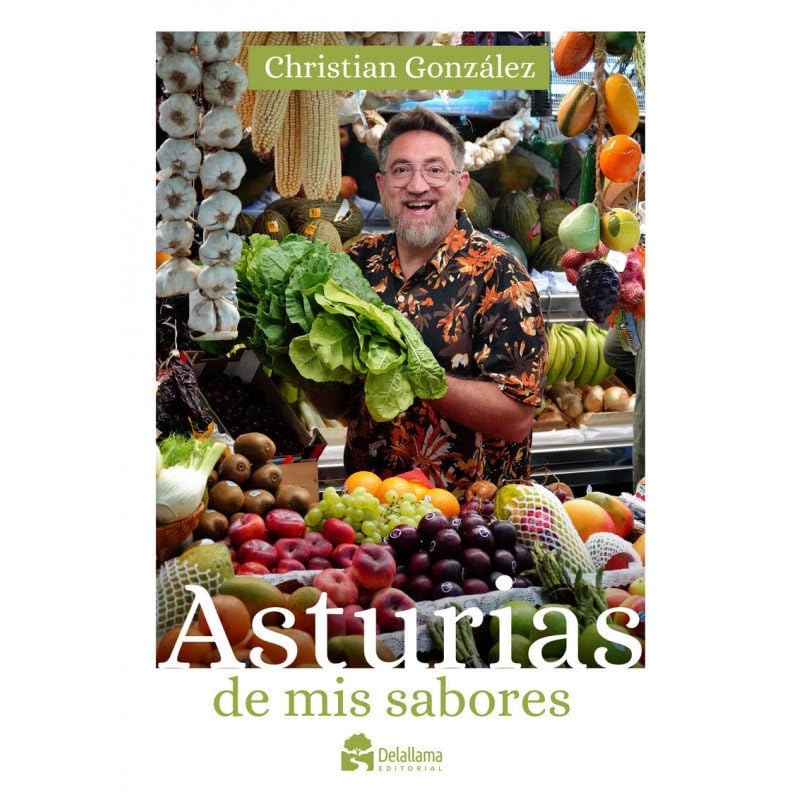 Asturias de mis sabores (A ESGAYA (GASTRONOMIA))
