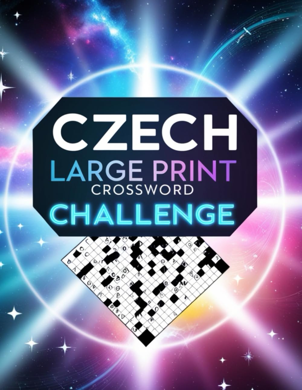 Czech Large Print Crossword Challenge: Czech Crossword Puzzles for Adults & Seniors Brain Training, Fun Themes, and Vocabulary Boost