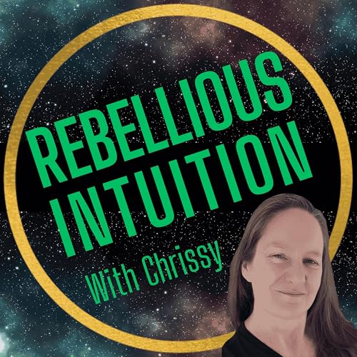 My "Rebellious Intuition" Story