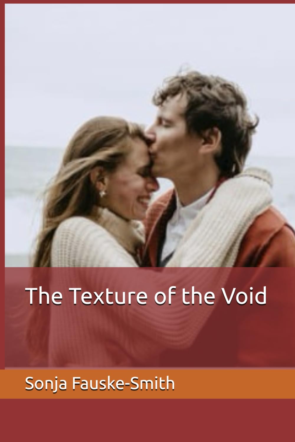 The Texture of the Void (Married to a Narcissist series)