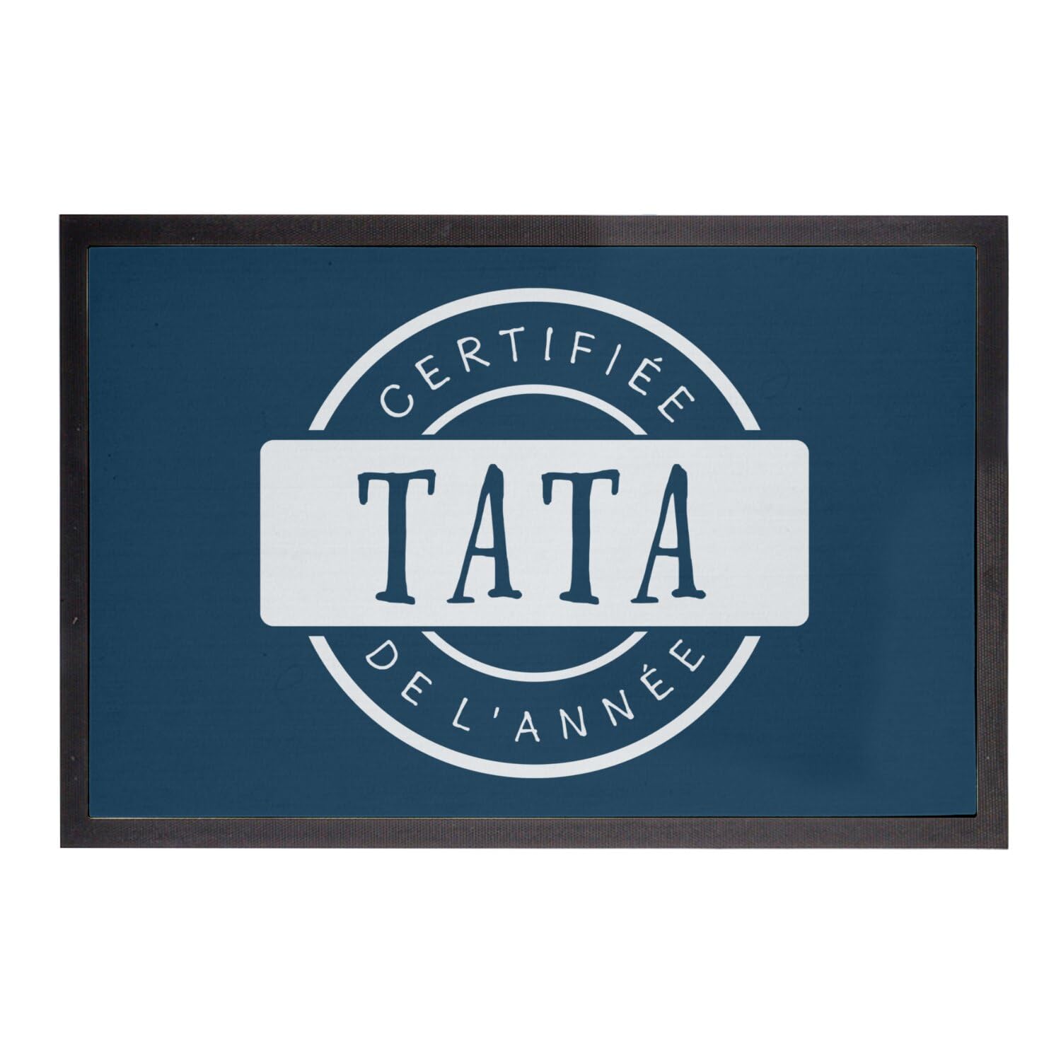 Paillasson Bleu Certifiée Tata de l'Année 75x50cm : l'accueil tendre qui célèbre la famille