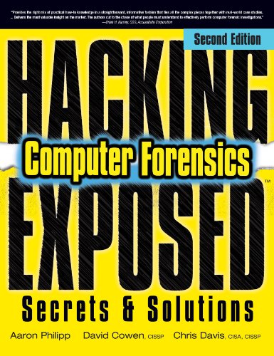Hacking Exposed Computer Forensics, Second Edition: Computer Forensics Secrets & Solutions (English Edition)