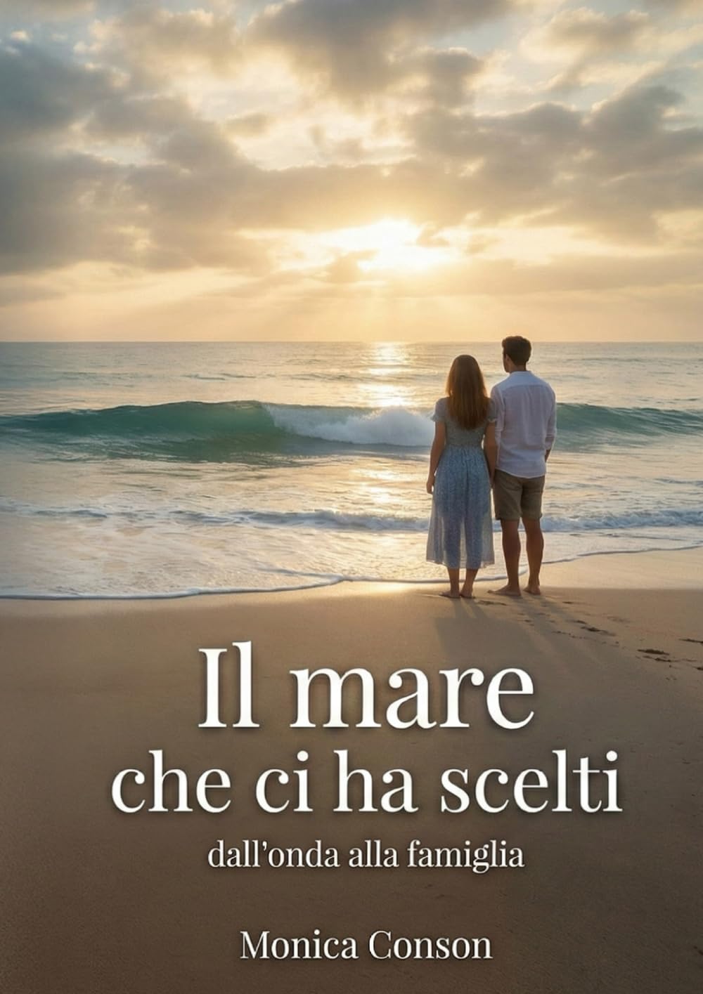 Il mare che ci ha scelti: Dall'onda alla famiglia