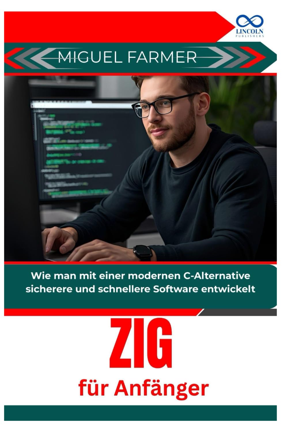 Zig für Anfänger: Wie man mit einer modernen C-Alternative sicherere und schnellere Software entwickelt