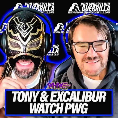 Episode 459: Tony Watches PWG with Excalibur!