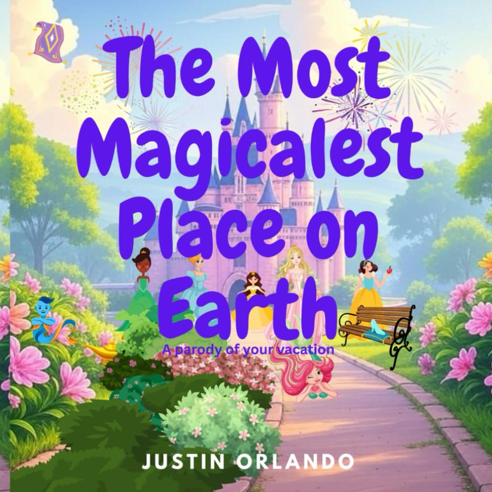 The Most Magicalest Place on Earth (Theme Park Travelers)