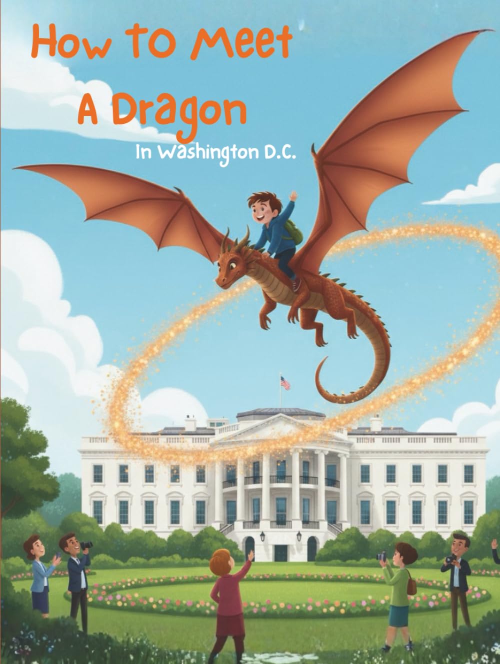 How To Meet A Dragon: In Washington D.C.