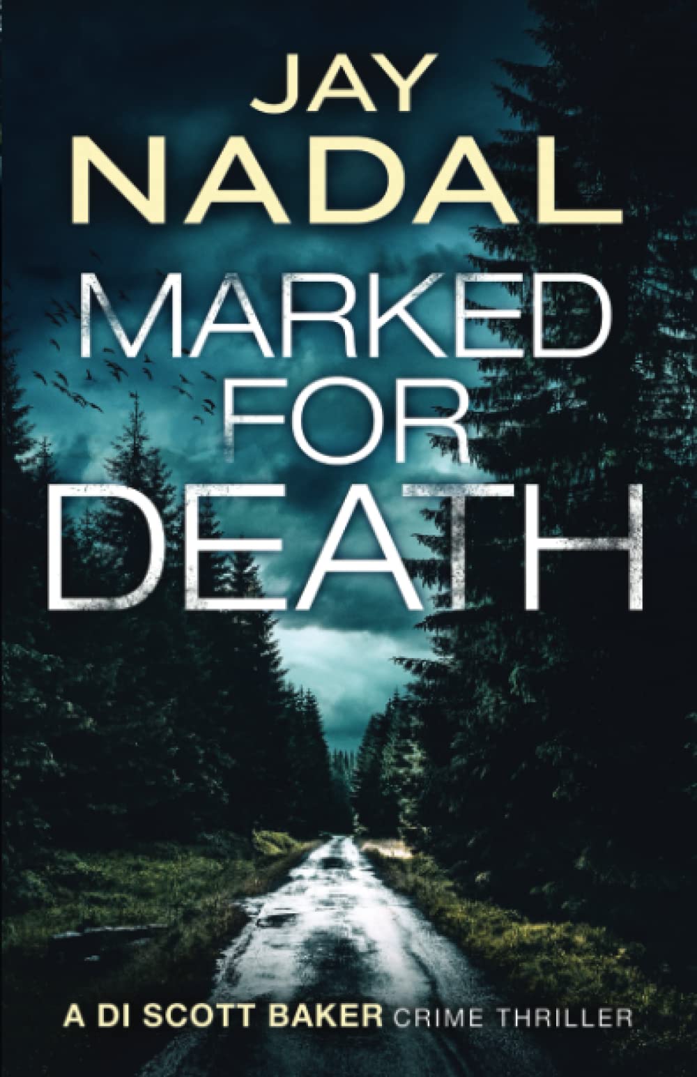 Marked for Death (DI Scott Baker)