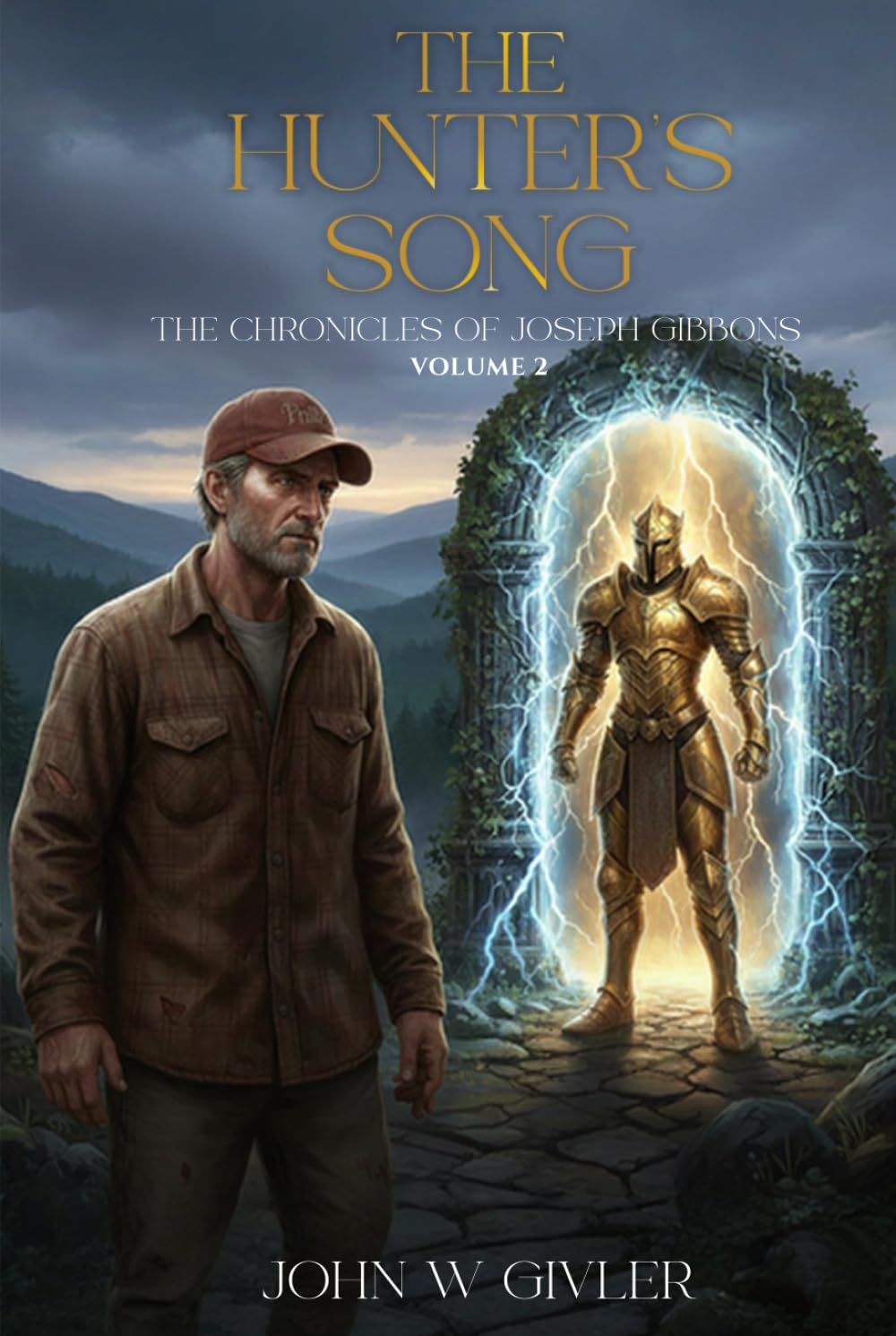 The Hunter’s Song: The Chronicles of Joseph Gibbons - Volume II