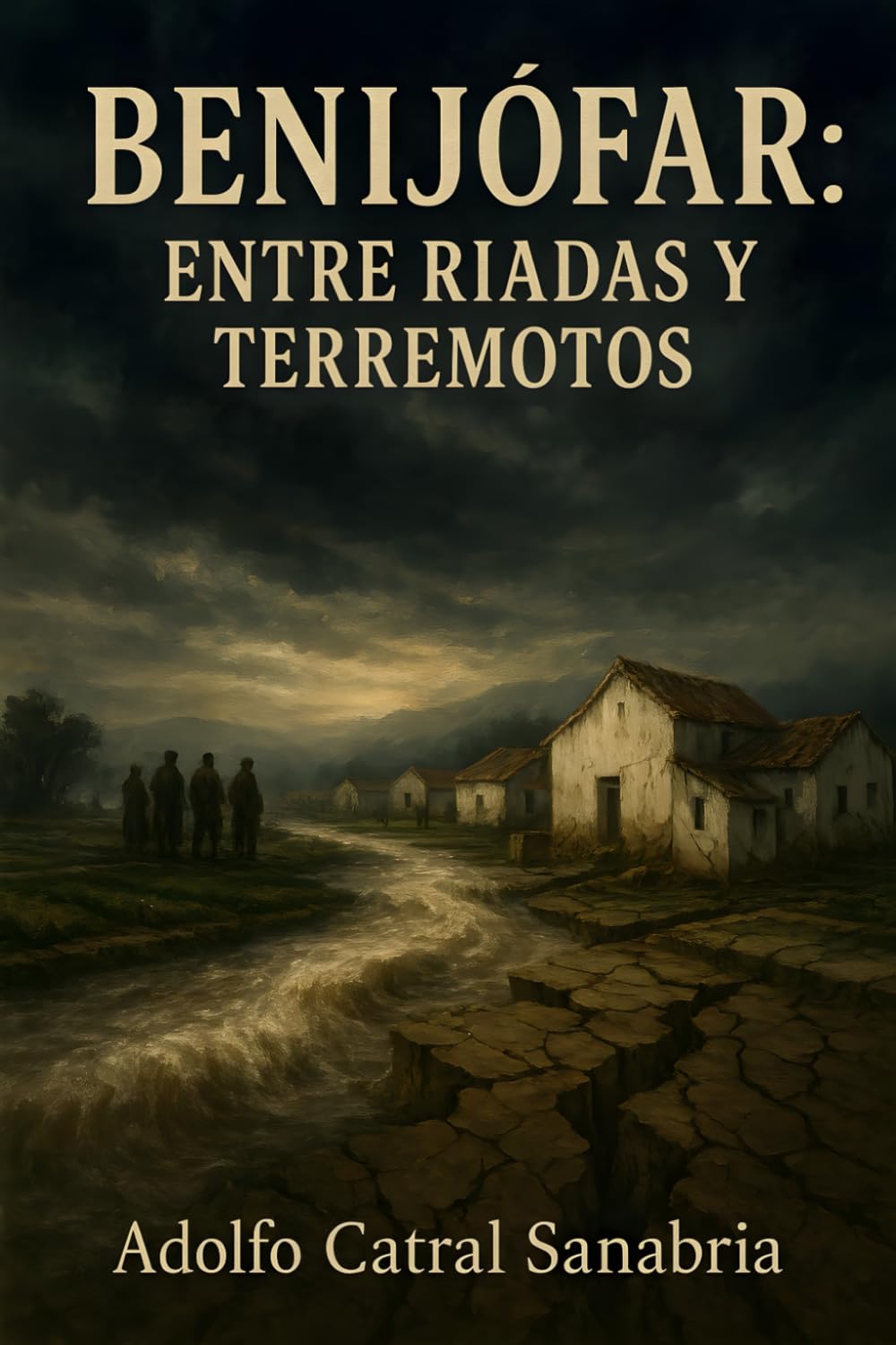 Benijófar: Entre Riadas y Terremotos (Relatos Cortos)