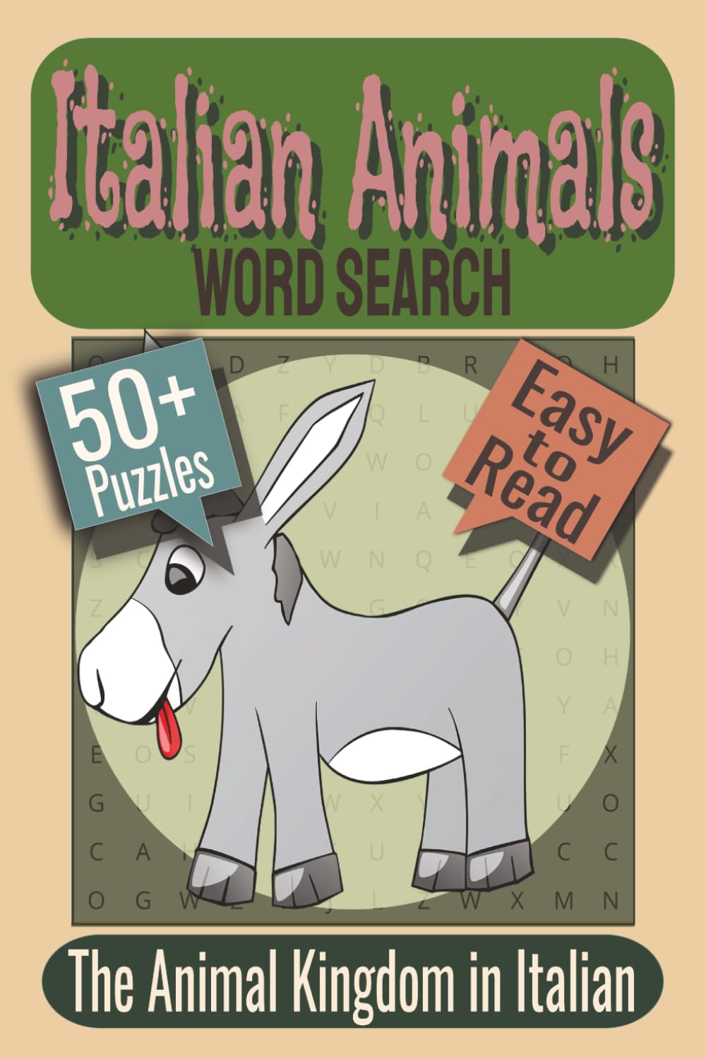 Italian Animals Word Search Puzzle Book: Puzzles featuring Wildlife, Sea Creatures, Italian Animal Names
