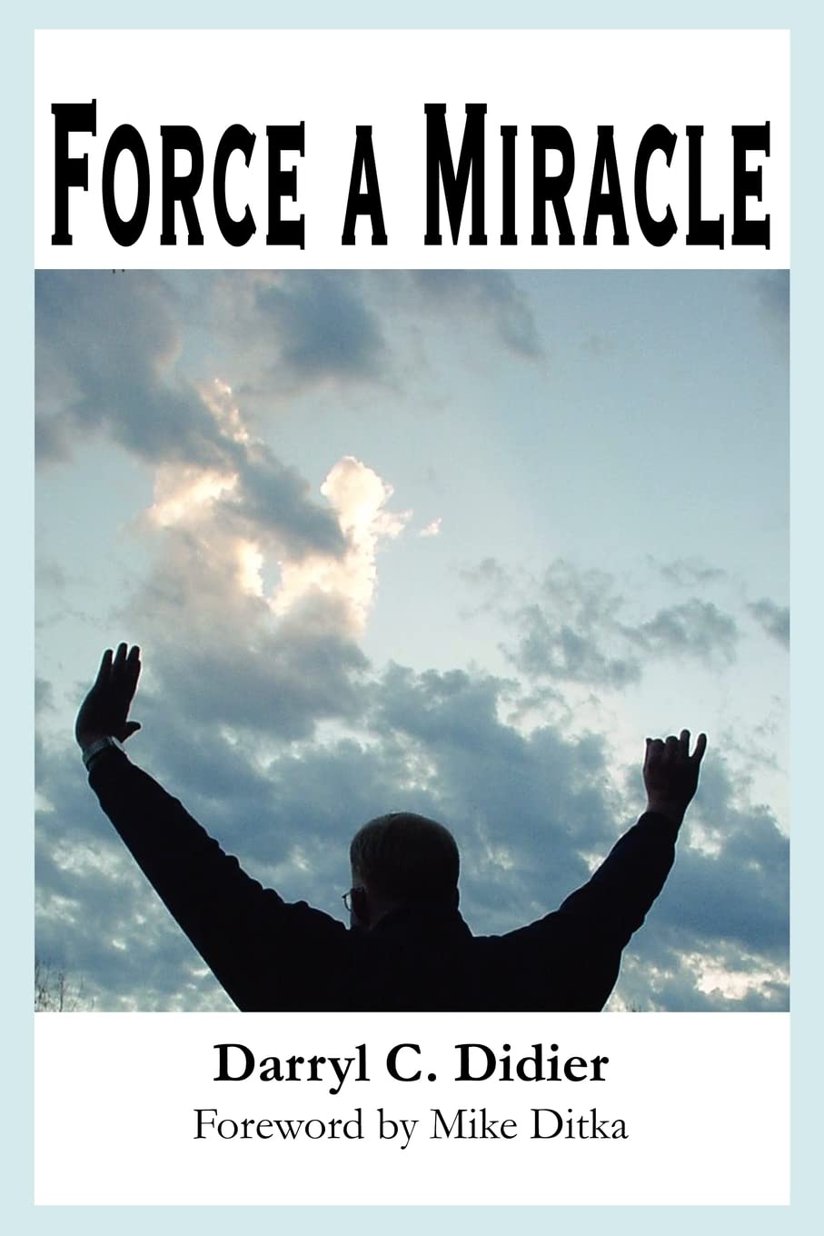 Force a Miracle
