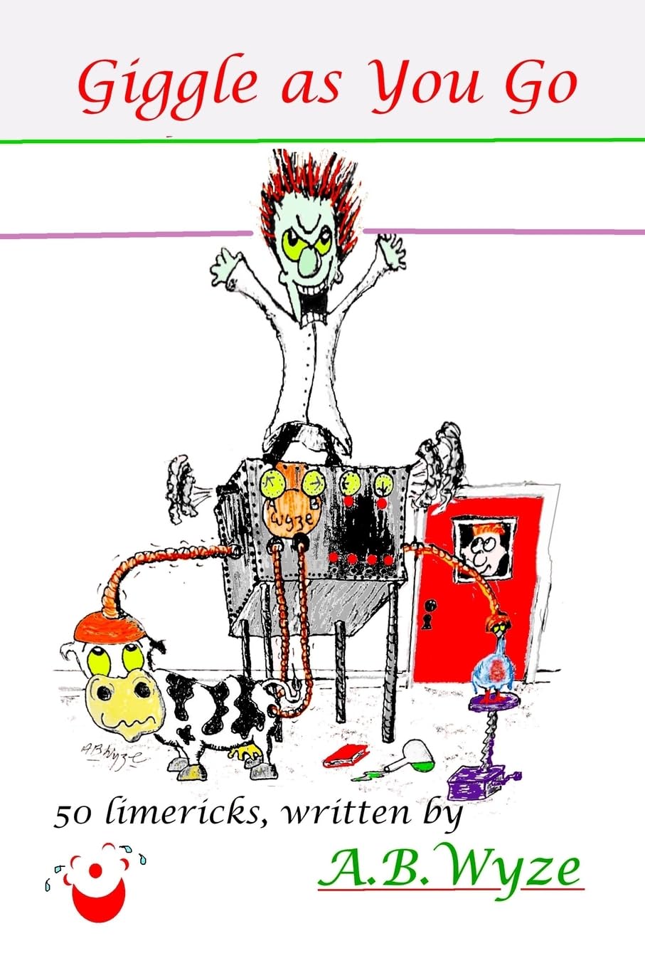 Giggle As You Go: Limericks For the Smallest Room