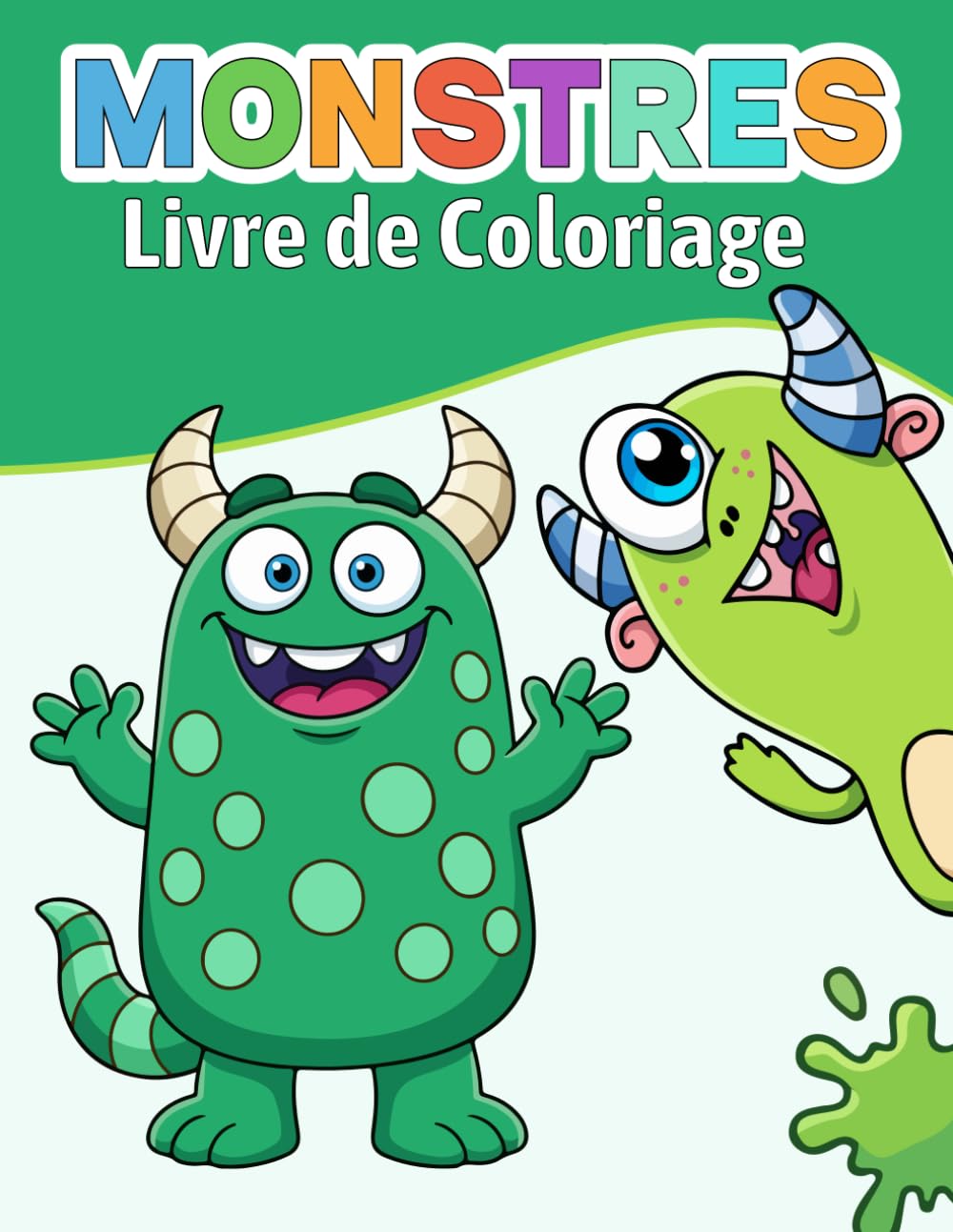Monstres Livre de Coloriage: 30 monstres mignons pour les enfants de 4 à 8 ans