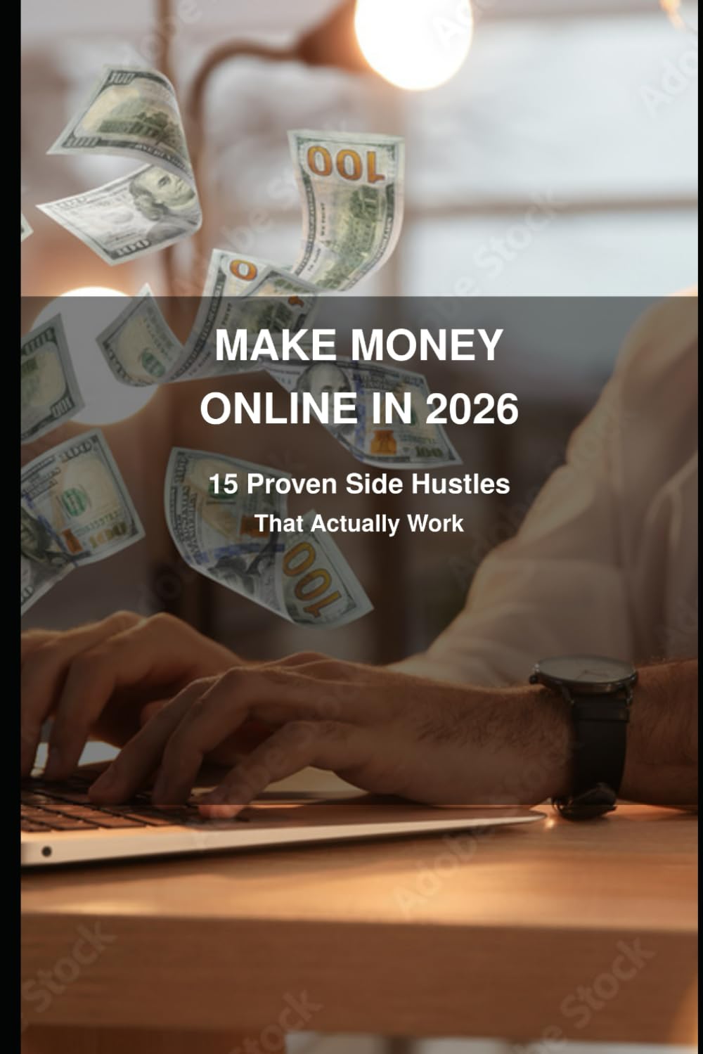 Make Money Online in 2026: 15 Proven Side Hustles That Actually Work