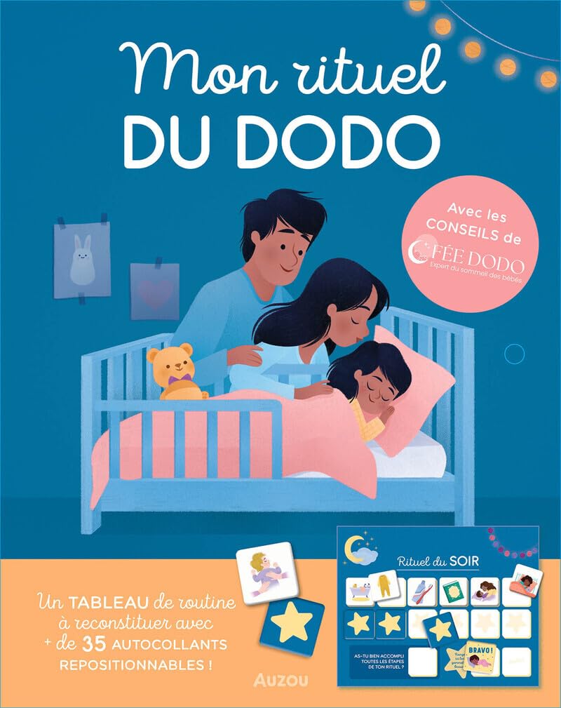 Mon rituel du dodo: Un tableau de routine à reconstituer avec + de 35 autocollants repositionnables !