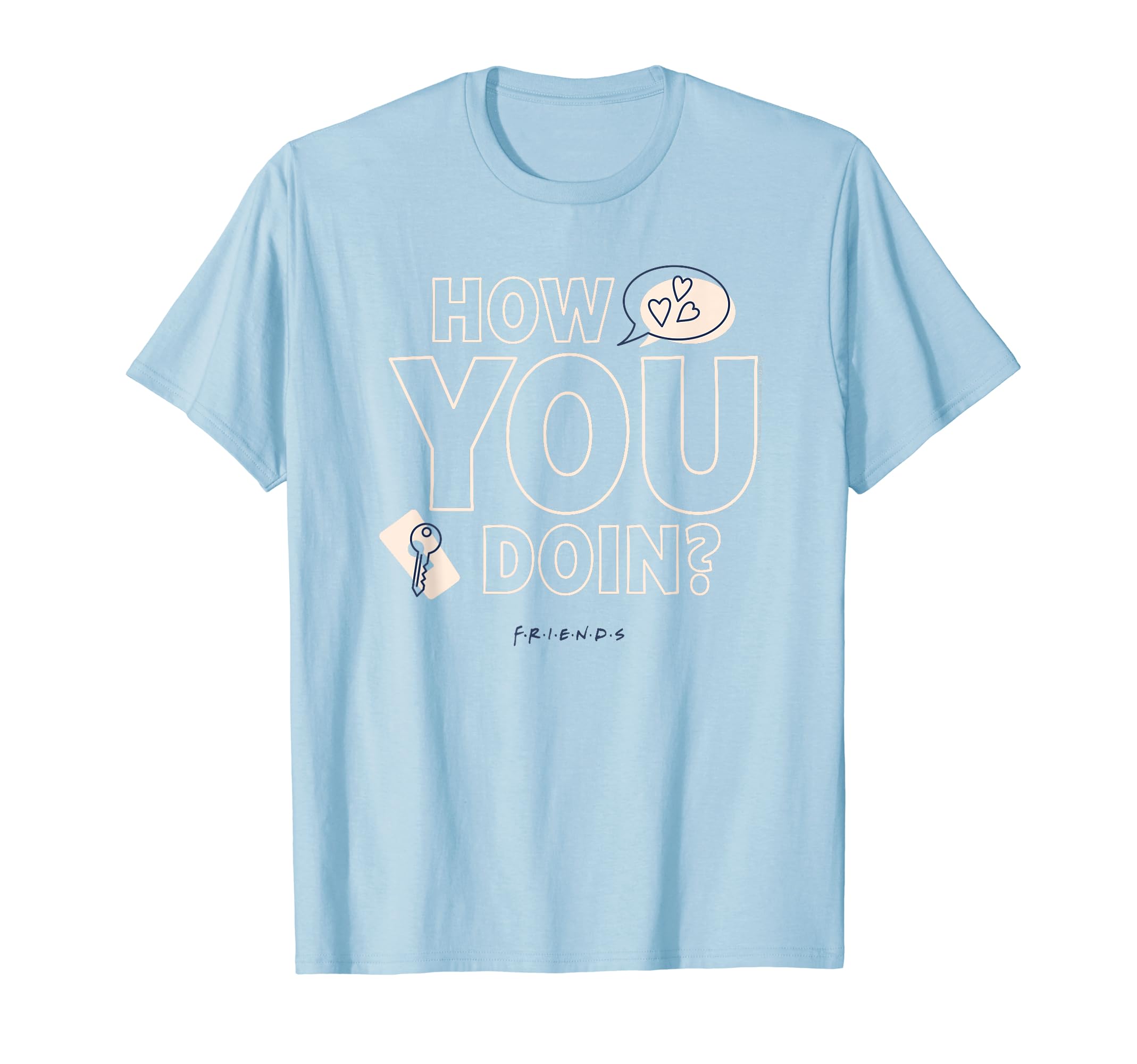 FRIENDSHow You Doin T-Shirt