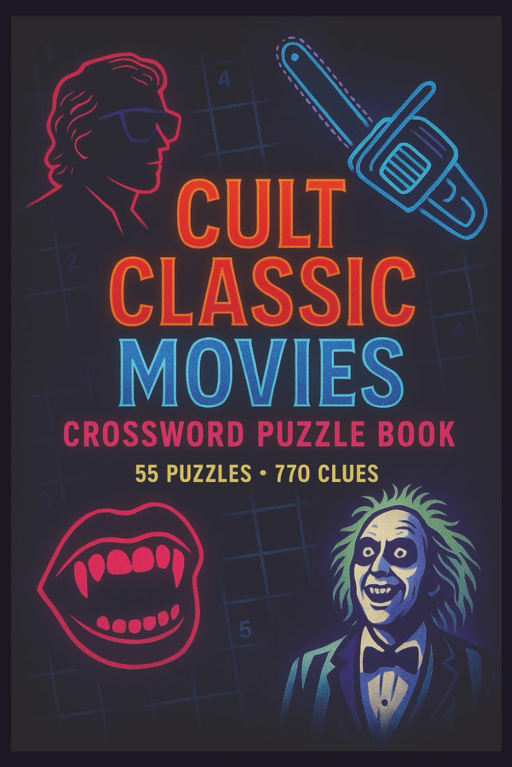 Cult Classic Movie Themed - Crossword Book: Test your knowledge of the cult classics! For Vacations, Free Time, and Fun!