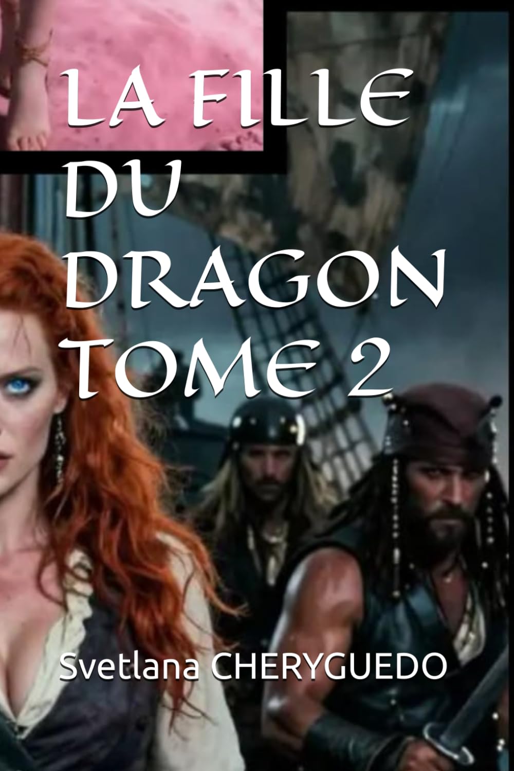 LA FILLE DU DRAGON TOME 2