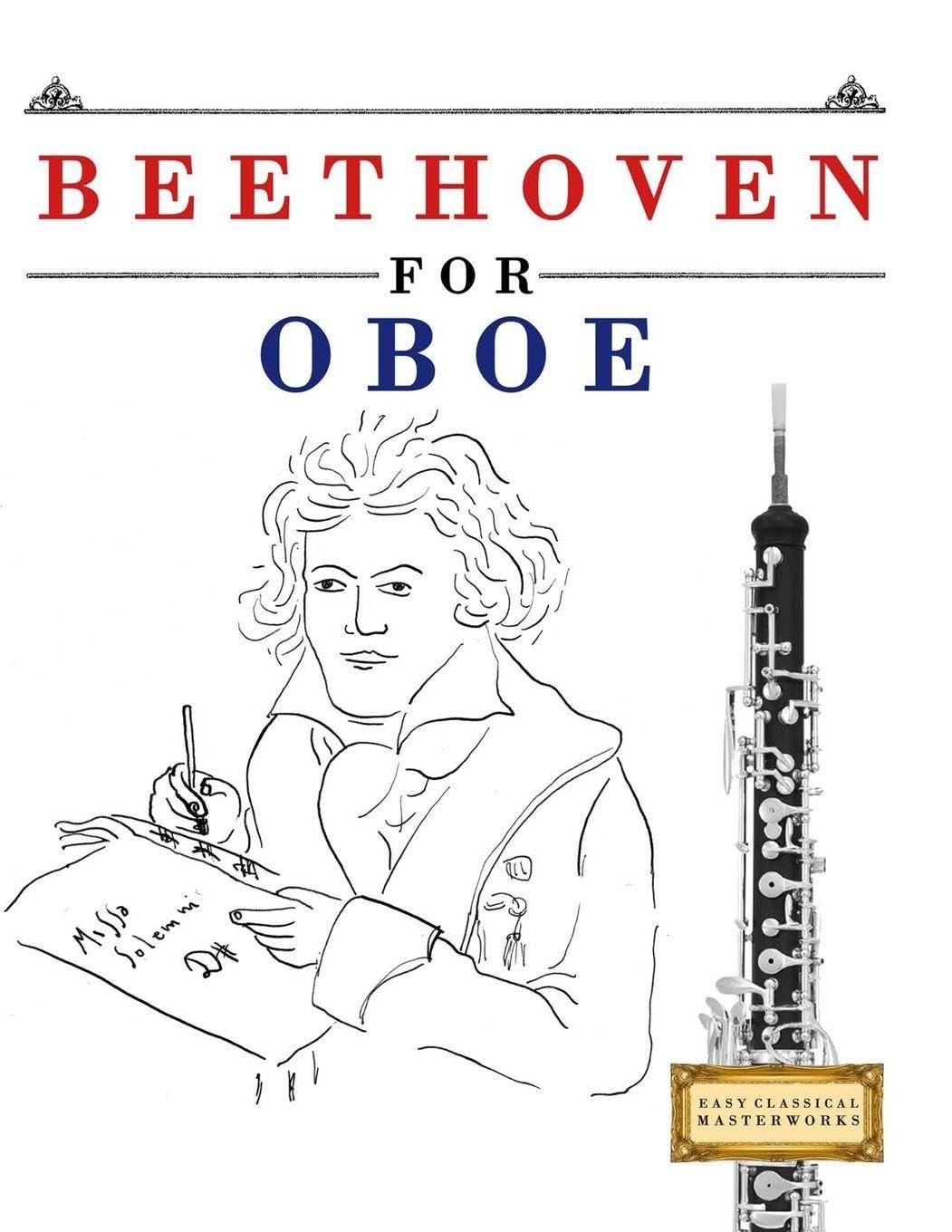 Beethoven for Oboe: 10 Easy Themes for Oboe Beginner Book