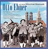 ebner pentling  Otto Ebner und seine Münchner Blasmusik