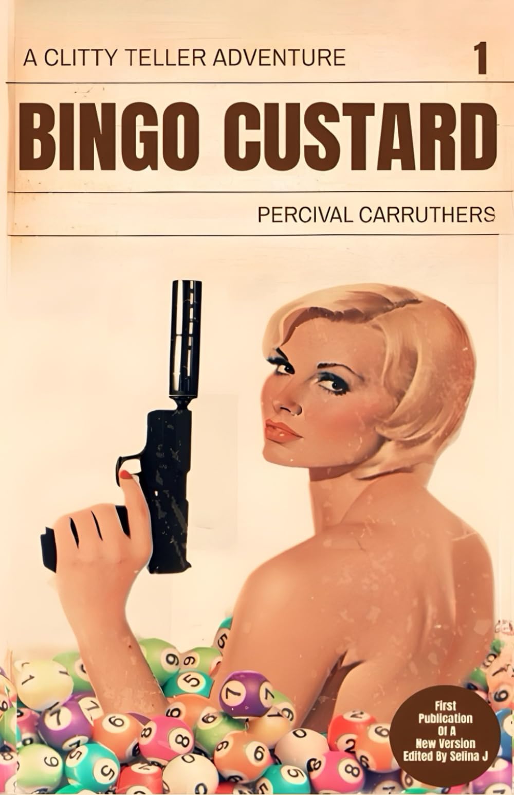 BINGO CUSTARD: A CLITTY TELLER ADVENTURE