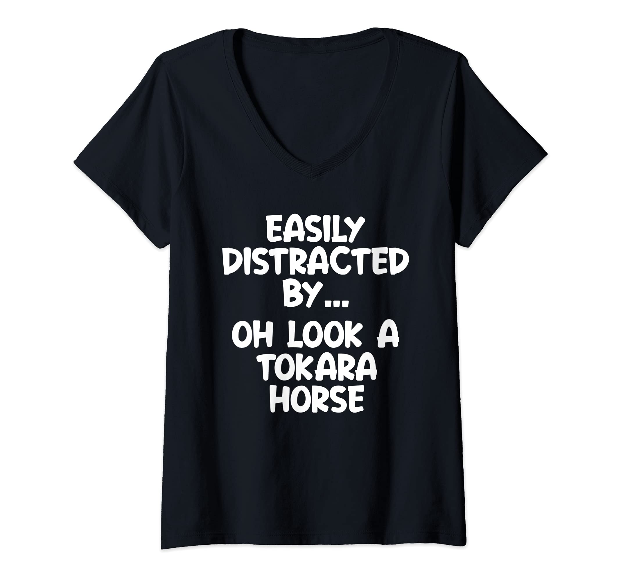 Womens Funny Tokara Horse Tshirt Horse Equine Joke V-Neck T-Shirt