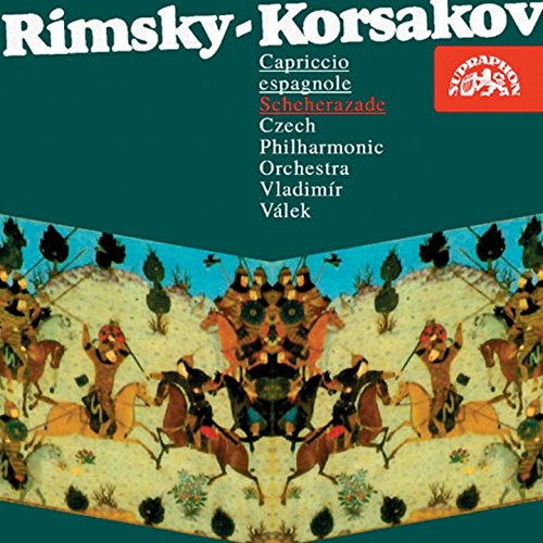 RimskyKorsakov Capriccio Espagnol, Scheherazade by Vladimír Válek