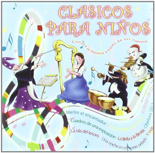 Clasicos Para Nios -Conoce La Musica...