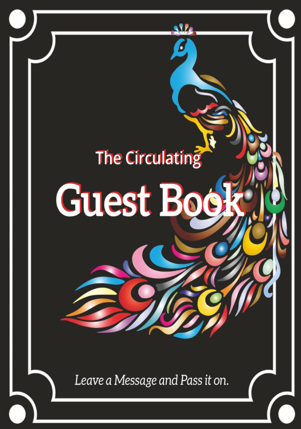 The CIRCULATING GUEST BOOK for Weddings (black cover): A Wedding Reception Activity for Guests. A keepsake for the Newlyweds.      Hardcover – November 27, 2025