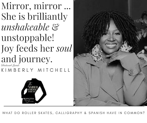 THE AMBER WEITZER PODCAST | SILHOUETTES OF SUCCESS | KIMBERLY MITCHELL | EPISODE 143 cover art