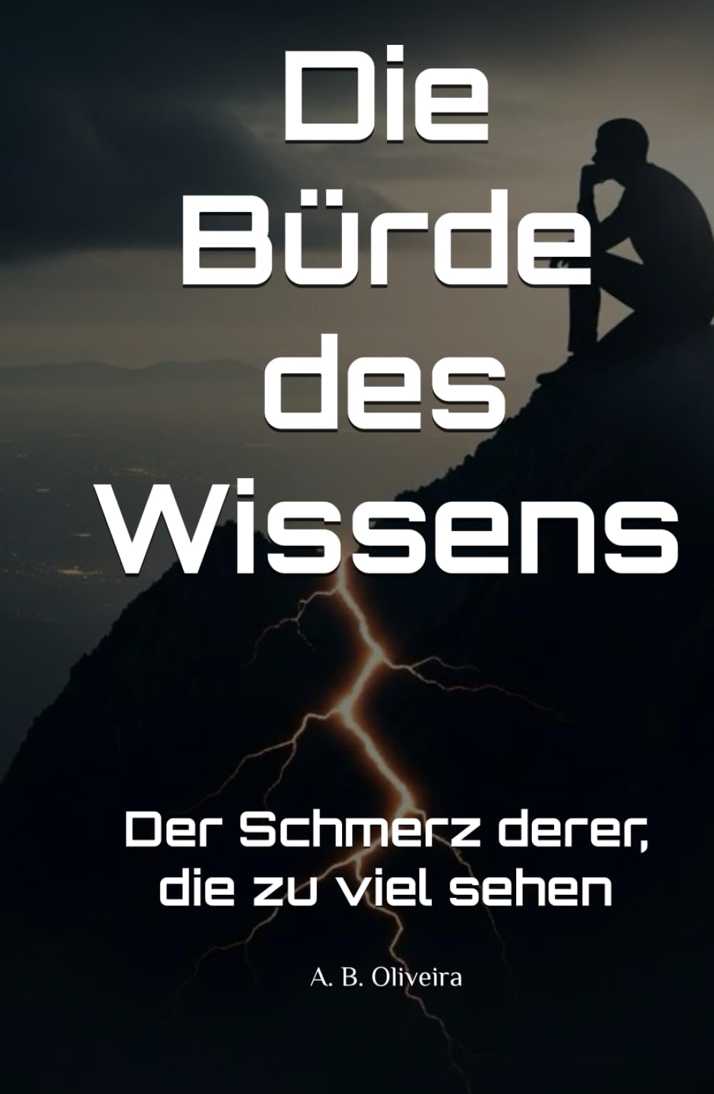 Die Bürde des Wissens: Der Schmerz derer, die zu viel sehen
