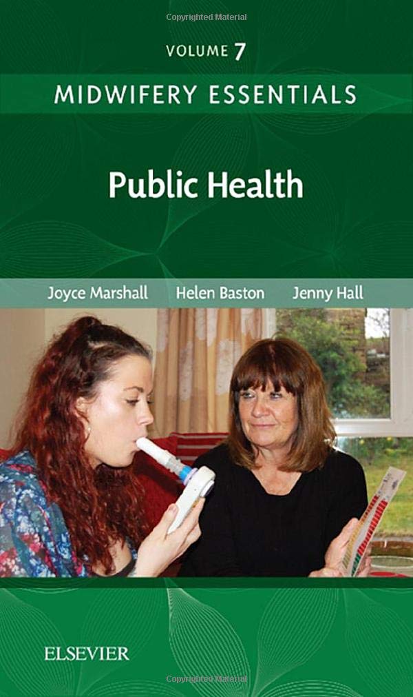 Midwifery Essentials Public Health PAPERBACK 9780702071034