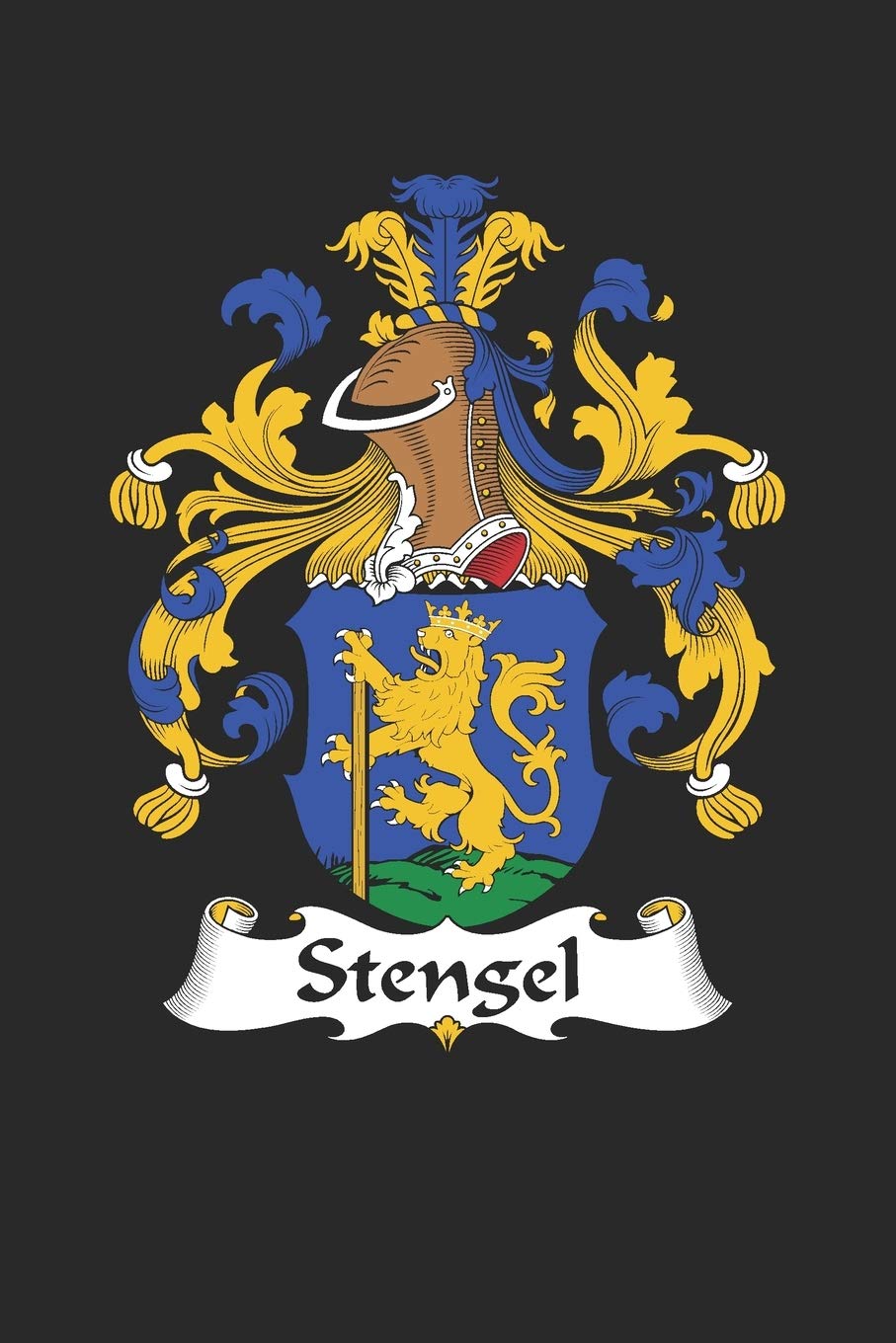 Stengel: Stengel Coat of Arms and Family Crest Notebook Journal (6 x 9 - 100 pages)