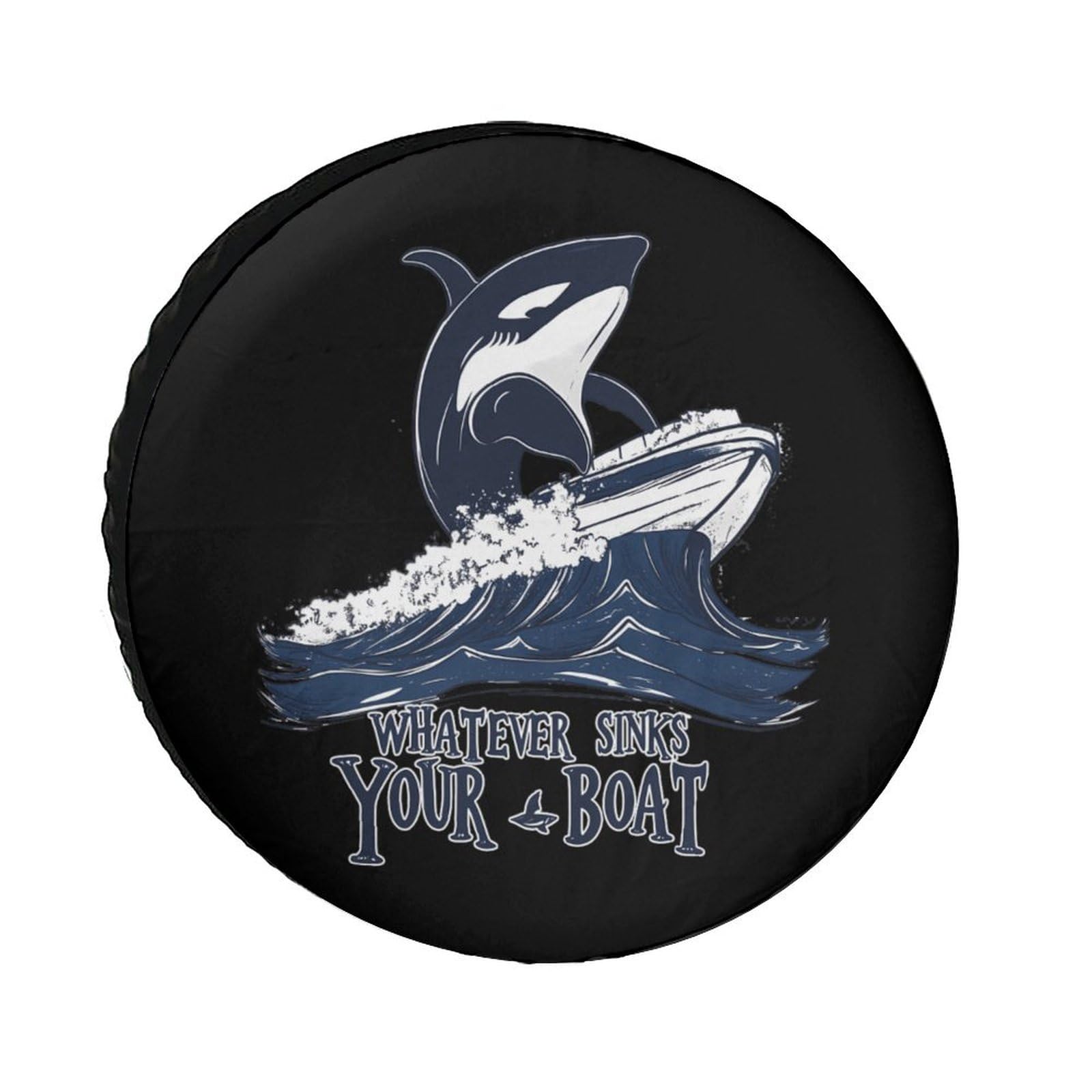 Killer Whale Whatever Sinks Your Boat Spare Tire Cover Oxford Waterproof Wheel Protectors Universal Car Accessories 30inch