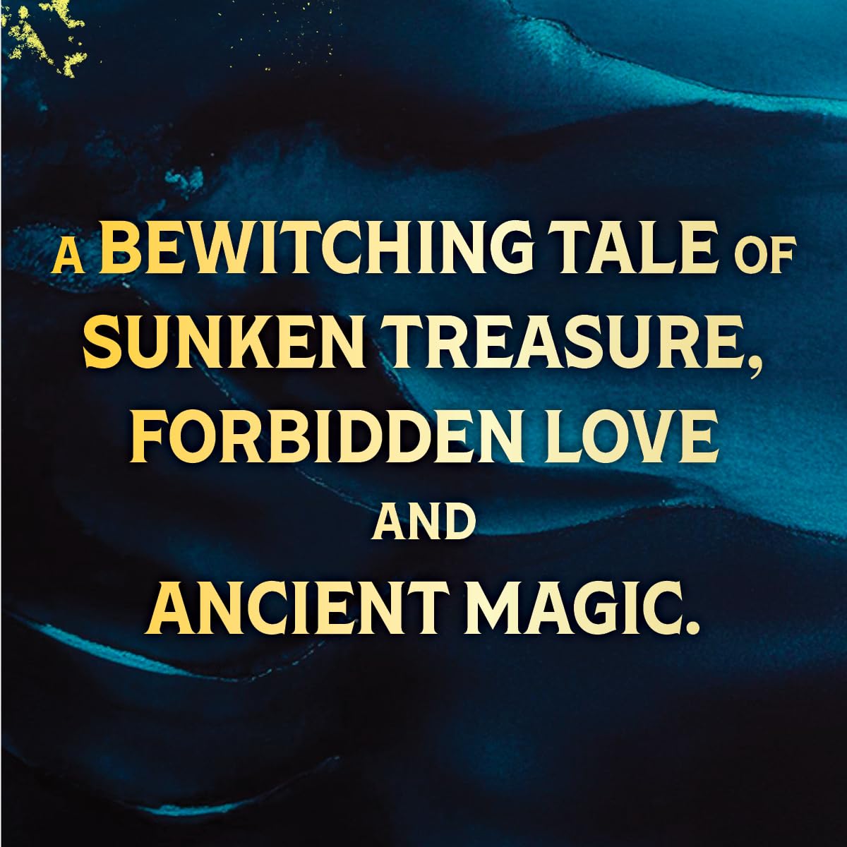 The Amalfi Curse: A Bewitching Tale of Sunken Treasure, Forbidden Love, and Ancient Magic on the Amalfi Coast
