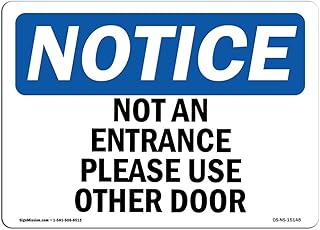 OSHA Notice Sign - Not An Entrance Please Use Other Door | Rigid Plastic Sign | Protect Your Business, Construction Site, Warehouse & Shop Area |Â Made in the USA, 14