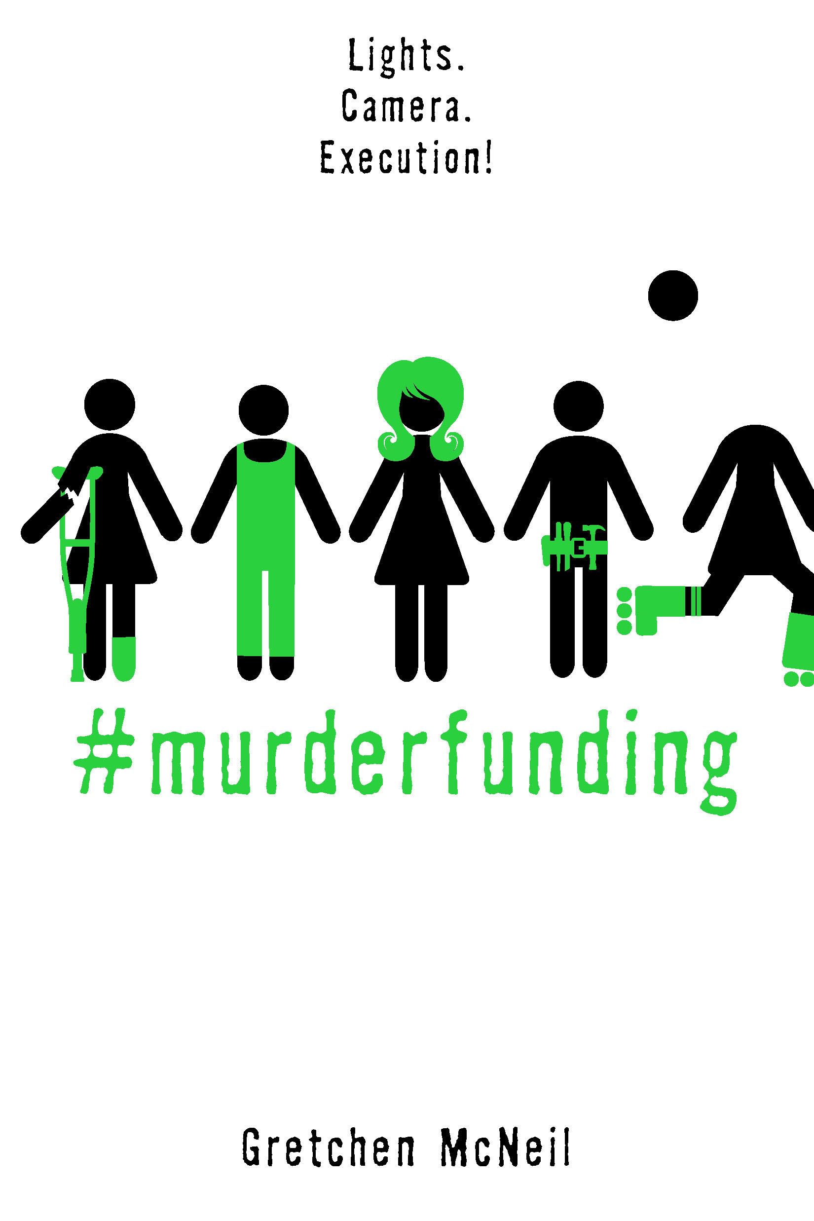 #MurderFunding (#MurderTrending) Hardcover – August 6, 2019